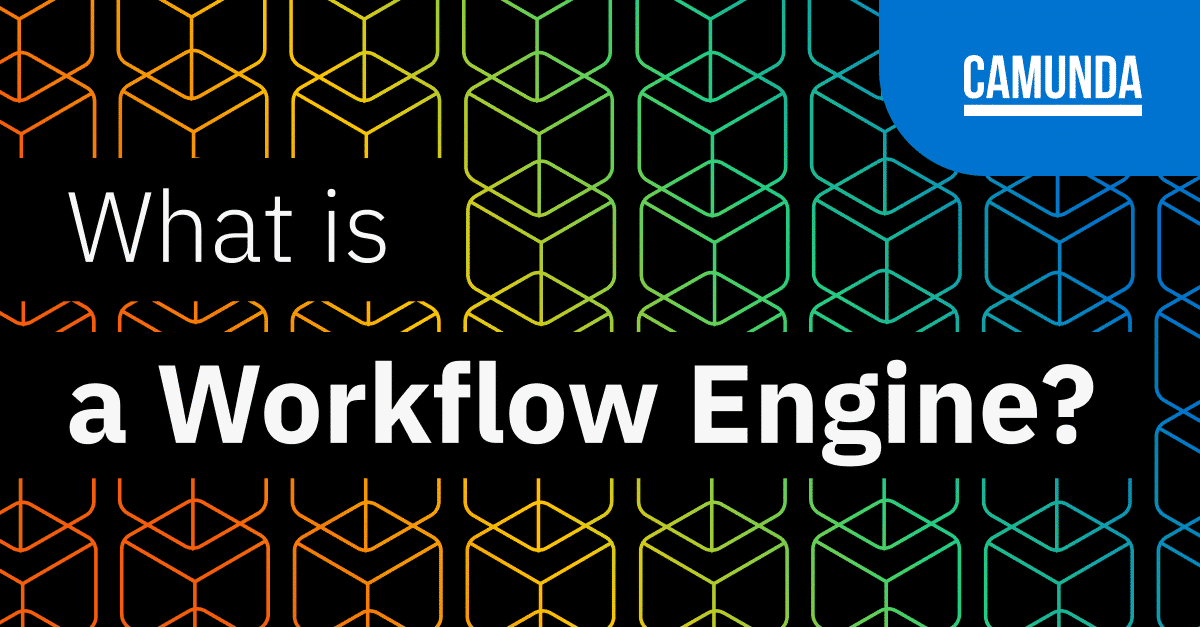 What Is a Workflow Engine? Key Benefits, Features and Considerations