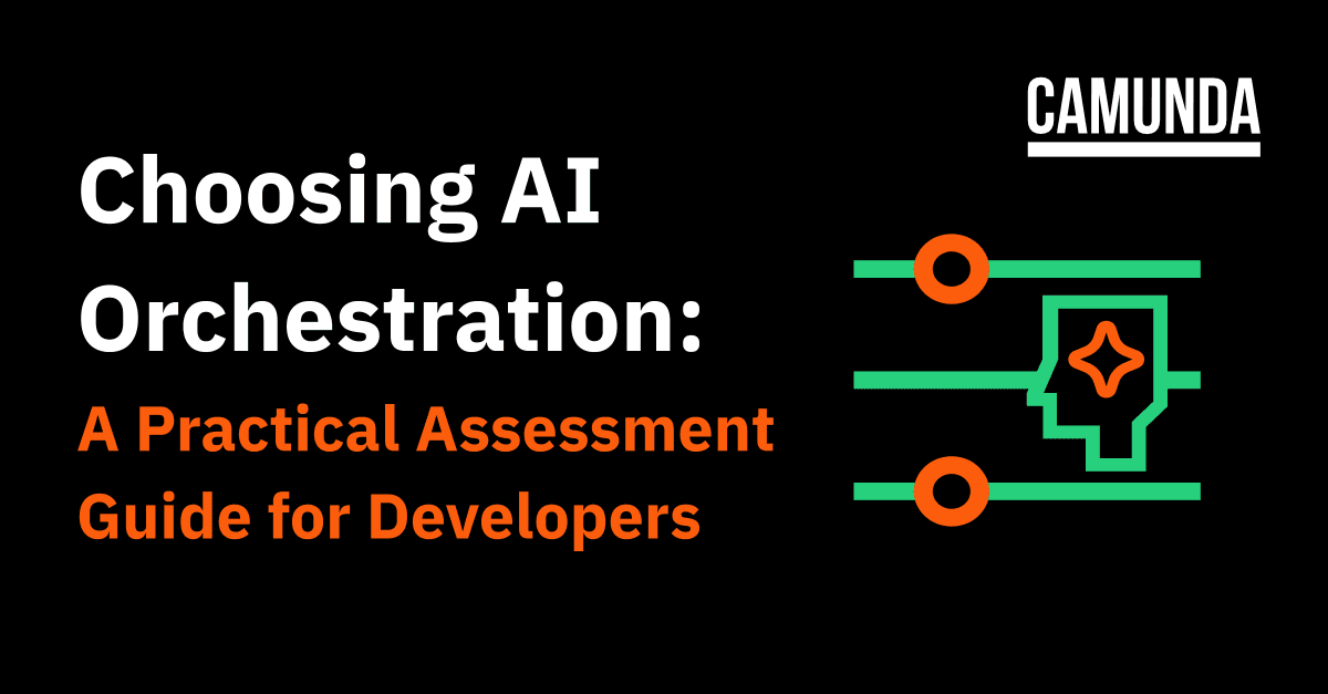 Choosing AI Orchestration: A Practical Assessment Guide for Developers