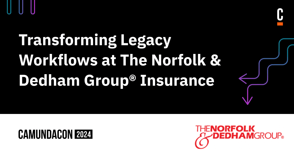 Transforming Legacy Workflows at The Norfolk & Dedham Group® Insurance